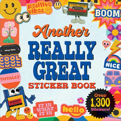 Another Really Great Sticker Book (Over 1,300 Stickers!) - Paperback